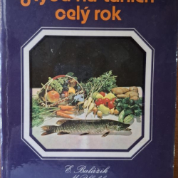Ryba na tanieri celý rok - E.Balážik, M.Ulehla, V.Daňo