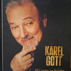 Karel Gott (Má cesta za štěstím)