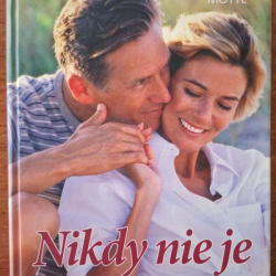 Ďuranová Mária - Nikdy nie je neskoro