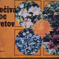 Liečivá moc kvetov - kol. autorov