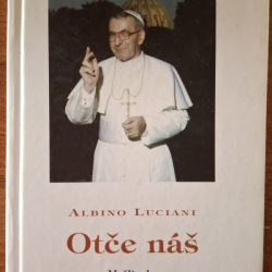 Luciani Albino - Otče náš