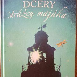 Pendziwolová F.Jean - Dcéry strážca majáka