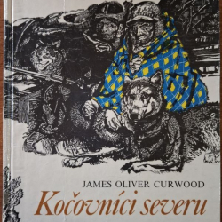 Curwood James Oliver - Kočovníci severu