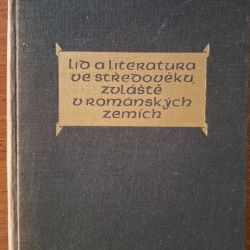 Lid a literatura ve středověku, zvláště v románských zemích - Václav Černý