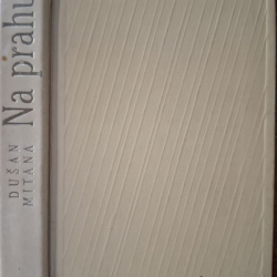 Mitana Dušan - Na prahu