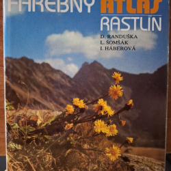 Farebný atlas rastlín - D.Randuška, L. Šošmák, I.Háberová
