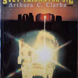Svet tajomných síl Arthura C.Clarka - Simon Welfare, John Fairley