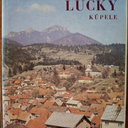 Lúčky kúpele - Oľga Removčíková a kolektív