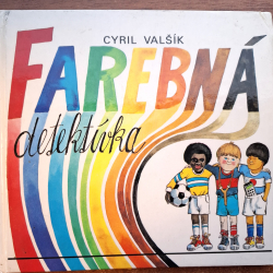 Cyril Valšík - Farebná detektívka