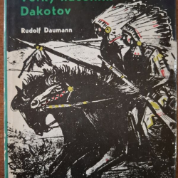 Daumann Rudolf - Veľký náčelník Dakotov