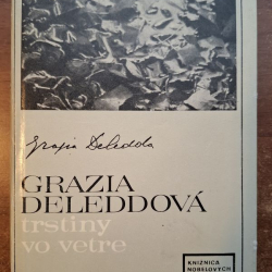 Deleddová Grazia - Trstiny vo vetre