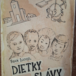 Dietky slávy - Yvan Daniel