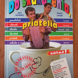 Do skakavenia priatelia - Igor Adamec, Martin Vanek