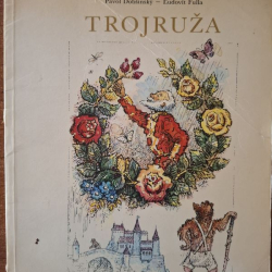 Dobšinský P., Fulla Ľ. - Trojruža (1981)
