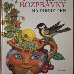 Doskočilová Hana - Rozprávky na dobrý deň