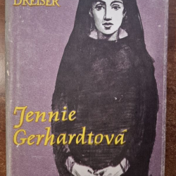 Dreiser Theodore - Jennie Gerhardtová  (1957)