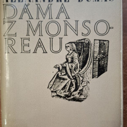 Dumas Alexandre - Dáma z Monsoreau