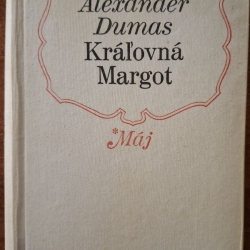 Dumas Alexandre - Kráľovná Margot