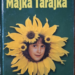 Ďuríčková Mária - Majka Tárajka