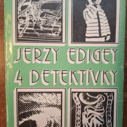 Edigey Jerzy - Pohár čistej vody,Najhorší je pondelok,Belasý zafír,Samovrahov závet