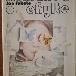 Fekete Ján - Romanca o ehylte