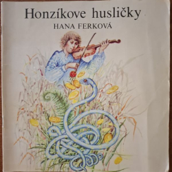 Ferková Hana - Honzíkove husličky