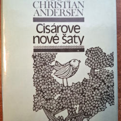 Andersen Hans Christian - Cisárove nové šaty