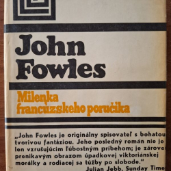 Fowles John - Milenka francúzskeho poručíka