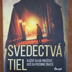 Frasierová Anne - Svedectvá tiel