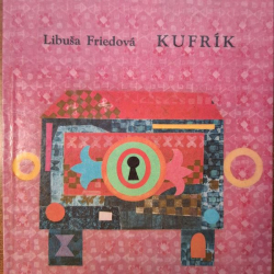 Friedová Libuša - Kufrík  (1968)