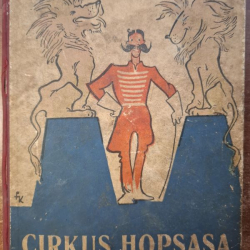Gabaj Ferdinand - Cirkus Hopsasa