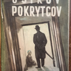 Galsworthy John  - Ostrov pokrytcov (Richard prežíva krízu, pretože si vybral snúbenicu z inej spoločen.vrstvy) (1956)