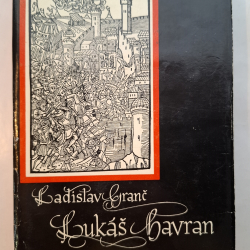 Granč Ladislav - Lukáš Havran