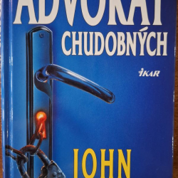 Grisham John - Advokát chudobných