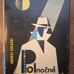 Guľaški Andrej - Polnočné dobrodružstvo