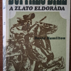 Hamilton David - Buffalo Bill a zlato Eldoráda