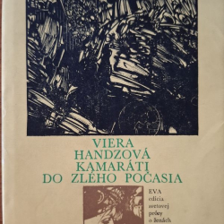 Handzová Viera - Kamaráti do zlého počasia