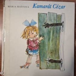 Haštová Mária - Kamarát Cézar