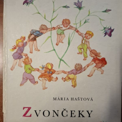 Haštová Mária - Zvončeky