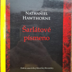Hawthorne Nathaniel - Šarlátové písmeno