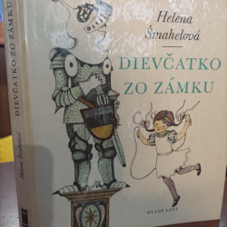 Helena Šmahelová - Dievčatko zo zámku