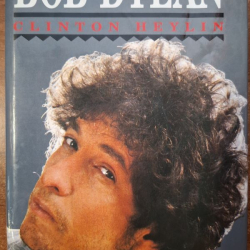 Heylin Clinton - Bob Dylan