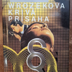 Horst Bieber - Wrozekova krivá prísaha
