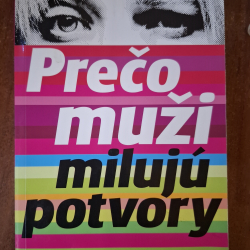Argovová Sherry - Prečo muži milujú potvory
