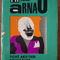 Arnau Frank 1.zv. - Tichý ako tieň, Druhá tvár, Dáma v činčilovom kožuchu