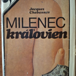 Chabannes Jacques - Milenec kráľovien