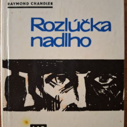 Chandler Raymond - Rozlúčka nadlho