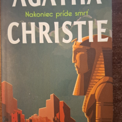 Christie Agatha - Nakoniec príde smrť