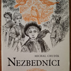 Chudík Michal - Nezbedníci