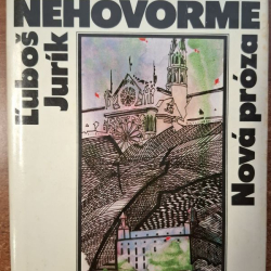 Jurík Ľuboš - Už o tom nehovorme